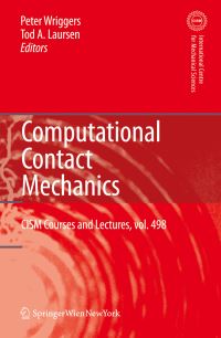 Book Cover for Computational Contact Mechanics by Peter Wriggers, Tod A Laursen