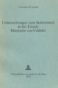 Book Cover for Untersuchungen Zum Stabreimstil in Der Eneide Heinrichs Von Veldeke by Gawaina D Luster