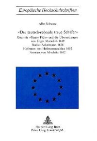 Book Cover for Der Teutsch-Redende Treue Schafer by Alba Schwarz