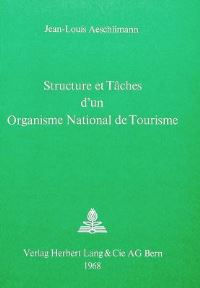 Book Cover for Structure Et Taches D'un Organisme National De Tourisme by Jean-Louis Aeschlimann