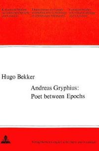 Book Cover for Andreas Gryphius by Hugo Bekker