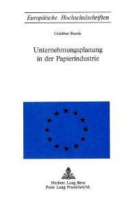 Book Cover for Unternehmungsplanung in Der Papierindustrie by Günther Burris