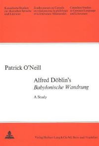 Book Cover for Alfred Doblin's Babylonische Wanderung by Patrick ONeill