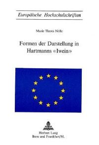 Book Cover for Formen Der Darstellung in Hartmanns «Iwein>> by Marie Theres Nölle
