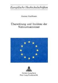 Book Cover for Uberwalzung Und Inzidenz Der Nottoumsatzsteuer by Hartmut Kauffmann
