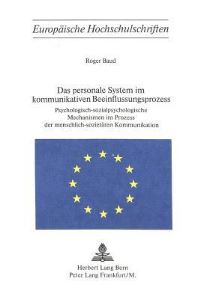 Book Cover for Das Personale System Im Kommunikativen Beeinflussungsprozess by Roger Baud