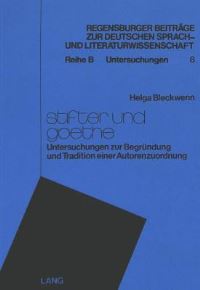 Book Cover for Stifter Und Goethe by Helga Bleckwenn