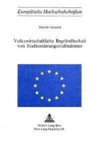 Book Cover for Volkswirtschaftliche Begrundbarkeit Von Stadtsanierungsmassnahmen by Dietrich Henckel