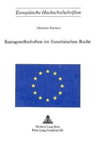 Book Cover for Basisgesellschaften Im Franzosischen Recht by Christian Pennera