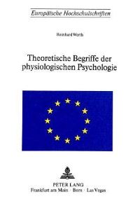 Book Cover for Theoretische Begriffe Der Physiologischen Psychologie by Reinhard Werth
