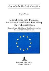 Book Cover for Moglichkeiten Und Probleme Der Volkswirtschaftlichen Beurteilung Von Fussgangerzonen by Brigitte Werner