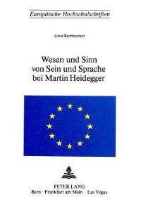 Book Cover for Wesen Und Sinn Von Sein Und Sprache Bei Martin Heidegger by Alois Rechsteiner