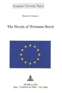 Book Cover for The Novels of Hermann Broch by Malcolm R Simpson