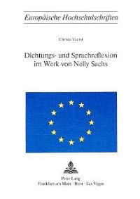 Book Cover for Dichtungs- Und Sprachreflexion Im Werk Von Nelly Sachs by Christa Vaerst
