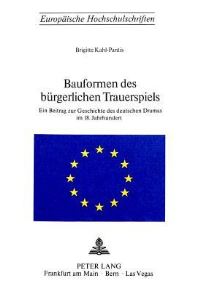 Book Cover for Bauformen Des Burgerlichen Trauerspiels by Brigitte KahlPantis