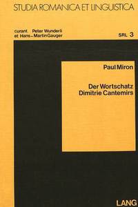 Book Cover for Der Wortschatz Dimitrie Cantemirs by Paul Miron