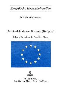 Book Cover for Das Stadtbuch Von Karpfen (Krupina) by KarlHeinz Grothausmann