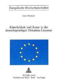 Book Cover for Kunstlichkeit Und Kunst in Der Deutschsprachigen Dekadenz-Literatur by Ulrike Weinhold