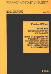 Book Cover for Strukturelle Sparchwissenschaft Und Semantik by Ekkehard Zöfgen