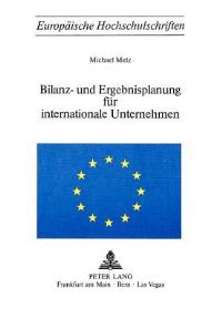 Book Cover for Bilanz- Und Ergebnisplanung Fur Internationale Unternehmen by Michael Metz