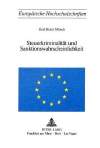 Book Cover for Steuerkriminalitat Und Sanktionswahrscheinlichkeit by KarlHeinz Mönch