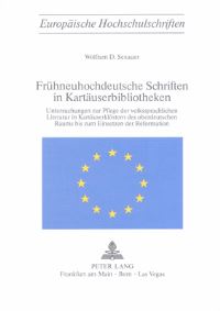 Book Cover for Fruhneuhochdeutsche Schriften in Kartauserbibliotheken by Wolfram D Sexauer
