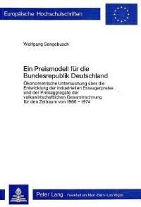 Book Cover for Ein Preismodell Fur Die Bundesrepublik Deutschland by Wolfgang Sengebusch
