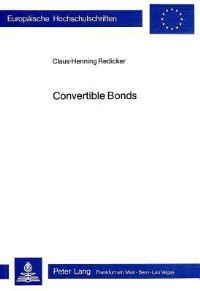 Book Cover for Convertible Bonds by Claus-Henning Redicker