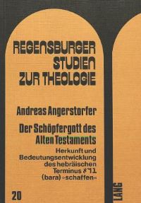Book Cover for Der Schopfergott Des Alten Testaments by Andreas Angerstorfer