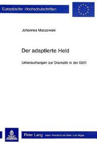 Book Cover for Der Adaptierte Held by Johannes Maczewski
