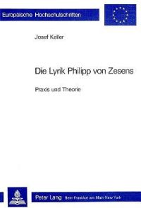 Book Cover for Die Lyrik Philipp Von Zesens by Josef Keller