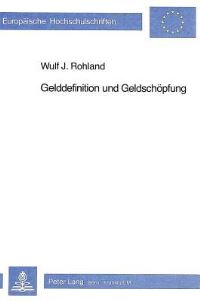 Book Cover for Gelddefinition Und Geldschopfung by Wulf Johannes Rohland