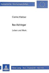 Book Cover for Ilse Aichinger by Carine Kleiber