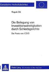 Book Cover for Die Beilegung Von Investitionsstreitigkeiten Durch Schiedsgerichte by Regula Ott