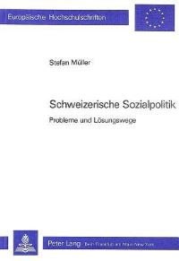 Book Cover for Schweizerische Sozialpolitik by Stefan Müller