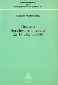 Book Cover for Deutsche Sprichworterforschung Des 19. Jahrhunderts by Wolfgang Mieder