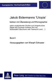 Book Cover for Jakob Bidermanns Utopia by Margrit Schuster