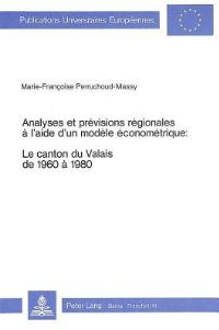 Book Cover for Analyses Et Previsions Regionales a L'aide D'un Modele Econometrique by Marie-Françoise Perruchoud-Massy