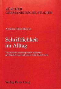 Book Cover for Schriftlichkeit Im Alltag by Annelies Häcki Buhofer