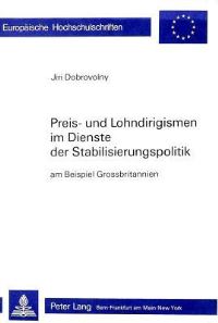 Book Cover for Preis- Und Lohndirigismen Im Dienste Der Stabilisierungspolitik by Jiri Dobrovolny