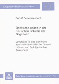 Book Cover for Offentliche Reden in Der Deutschen Schweiz Der Gegenwart by Rudolf Schwarzenbach