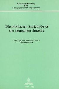 Book Cover for Die Biblischen Sprichworter Der Deutschen Sprache by Carl Schulze