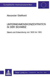 Book Cover for Unternehmenskonzentration in Der Schweiz by Alexander Glatthard