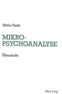 Book Cover for Mikropsychoanalyse by Silvio Fanti