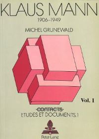 Book Cover for Klaus Mann 1906-1949 by Michel Grunewald