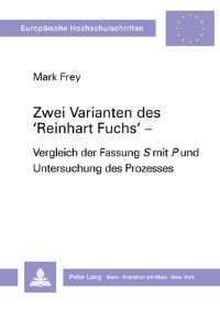 Book Cover for Zwei Varianten Des «Reinhart Fuchs>> - by Mark Frey