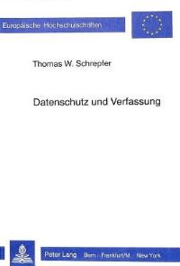 Book Cover for Datenschutz Und Verfassung by Thomas W Schrepfer