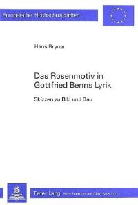 Book Cover for Das Rosenmotiv in Gottfried Benns Lyrik by Hans Bryner