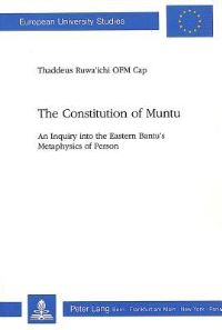 Book Cover for The Constitution of Muntu by Thaddeus Ruwaichi