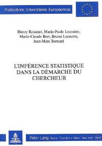 Book Cover for L'inference Statistique Dans La Demarche Du Chercheur by Henry Rouanet, Bruno Lecoutre, MarieClaude Bert, MariePaule Lecoutre